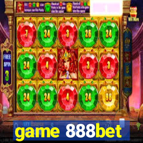 game 888bet